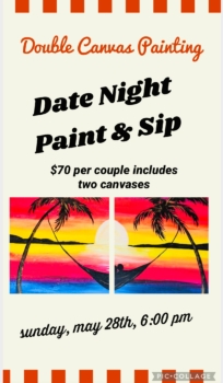Date Night Paint & Sip$70 per couple