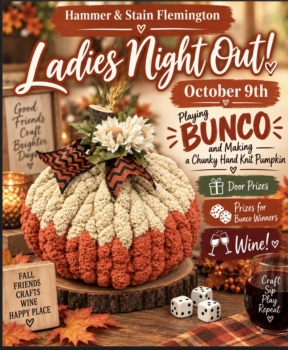 Ladie's Night Out! A Fall evening of laughter and fun! Beginner Bunkos, Chunky Pumpkins and Wine