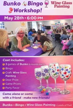 BUNCOS, BINGO and Wine Glass Painting