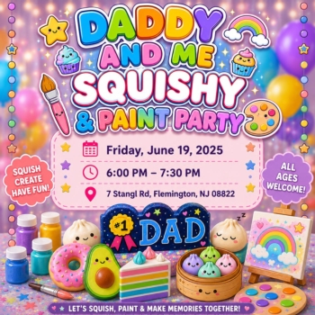 Daddy & Me Squishy and Paint Party