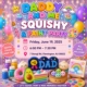 Daddy & Me Squishy and Paint Party